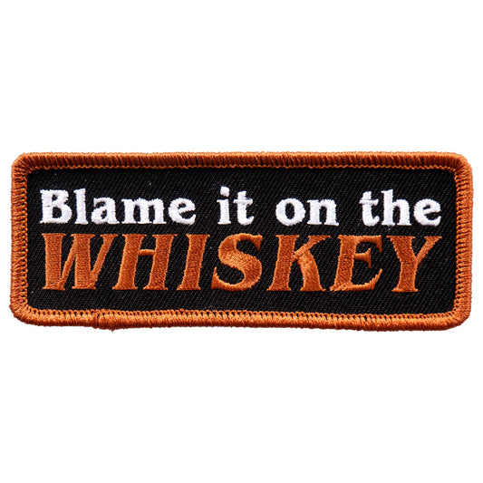 PPL9660 Blame It On The Whiskey 4"x2" Patch