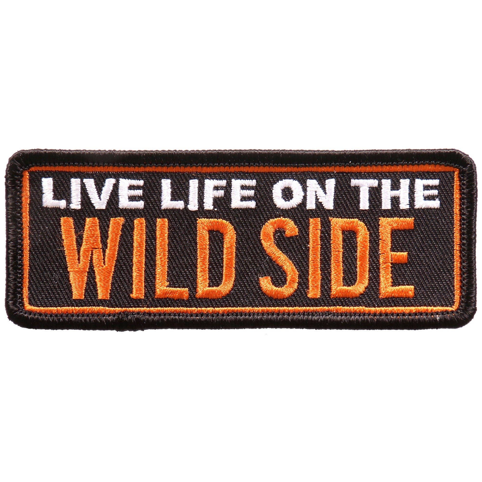 PPL9699 Live Life On The Wild 4"x2" Patch