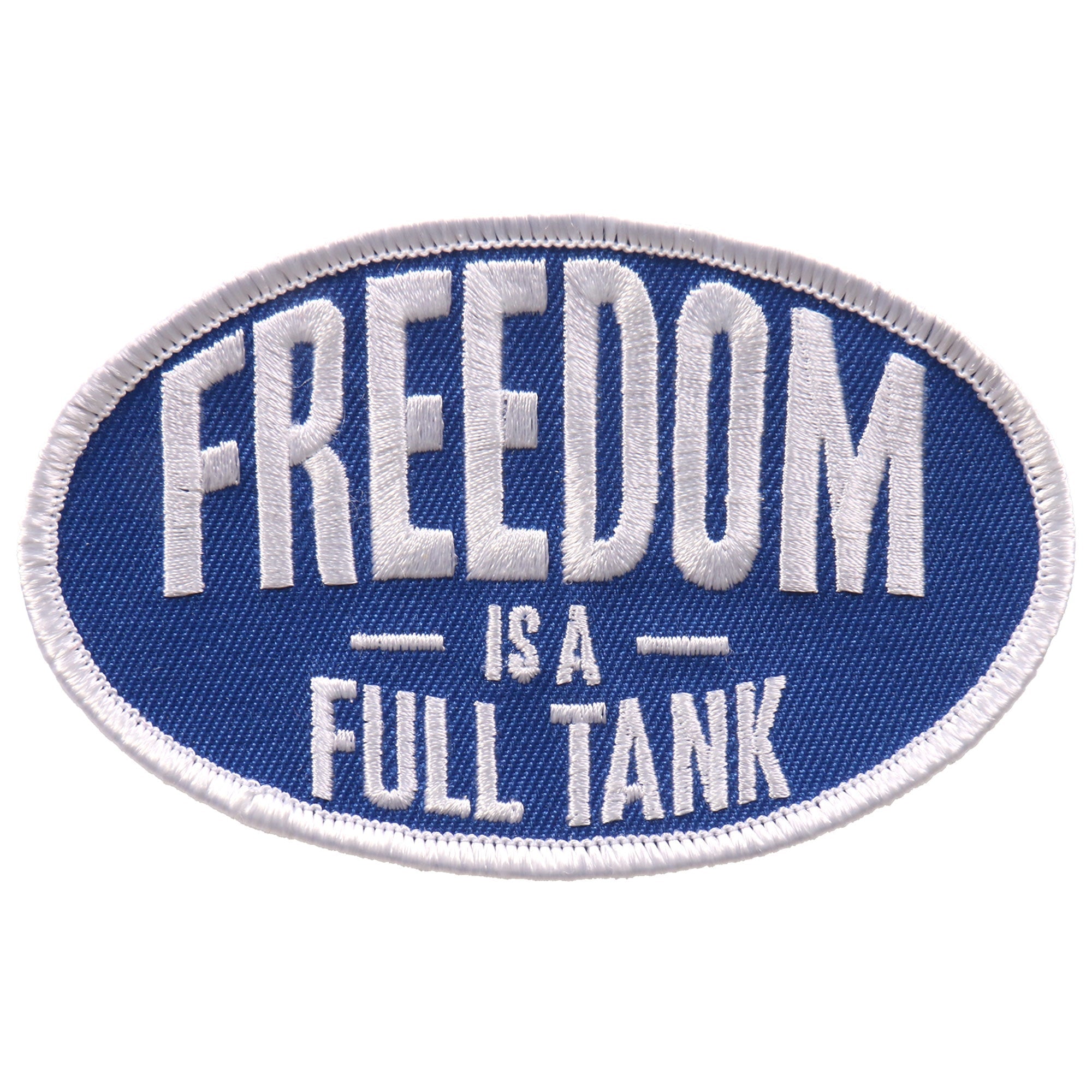 Freedom is a Full Tank 4"x3" Patch