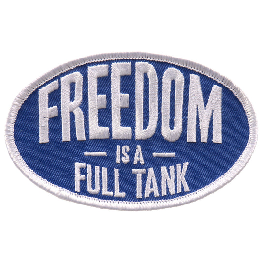 Freedom is a Full Tank 4"x3" Patch