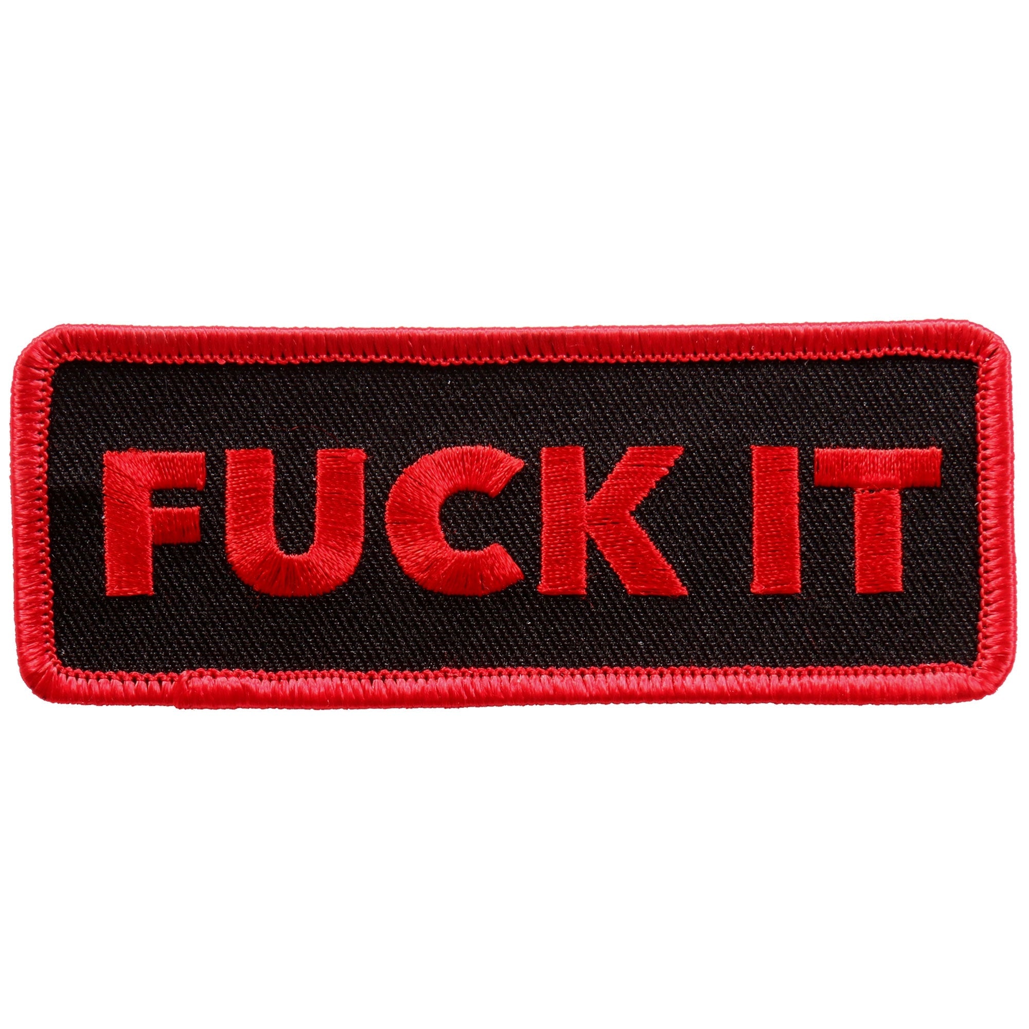 PPL9704 Fuck It 4"x2" Patch