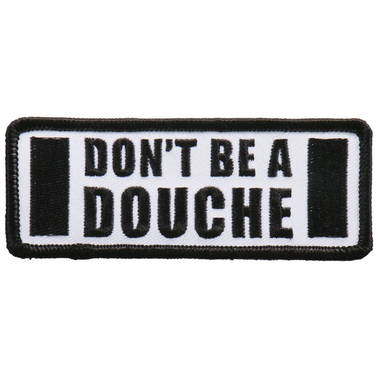 Patch Don't Be A Douche