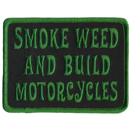 Smoke Weed and Build Motorcycles Patch