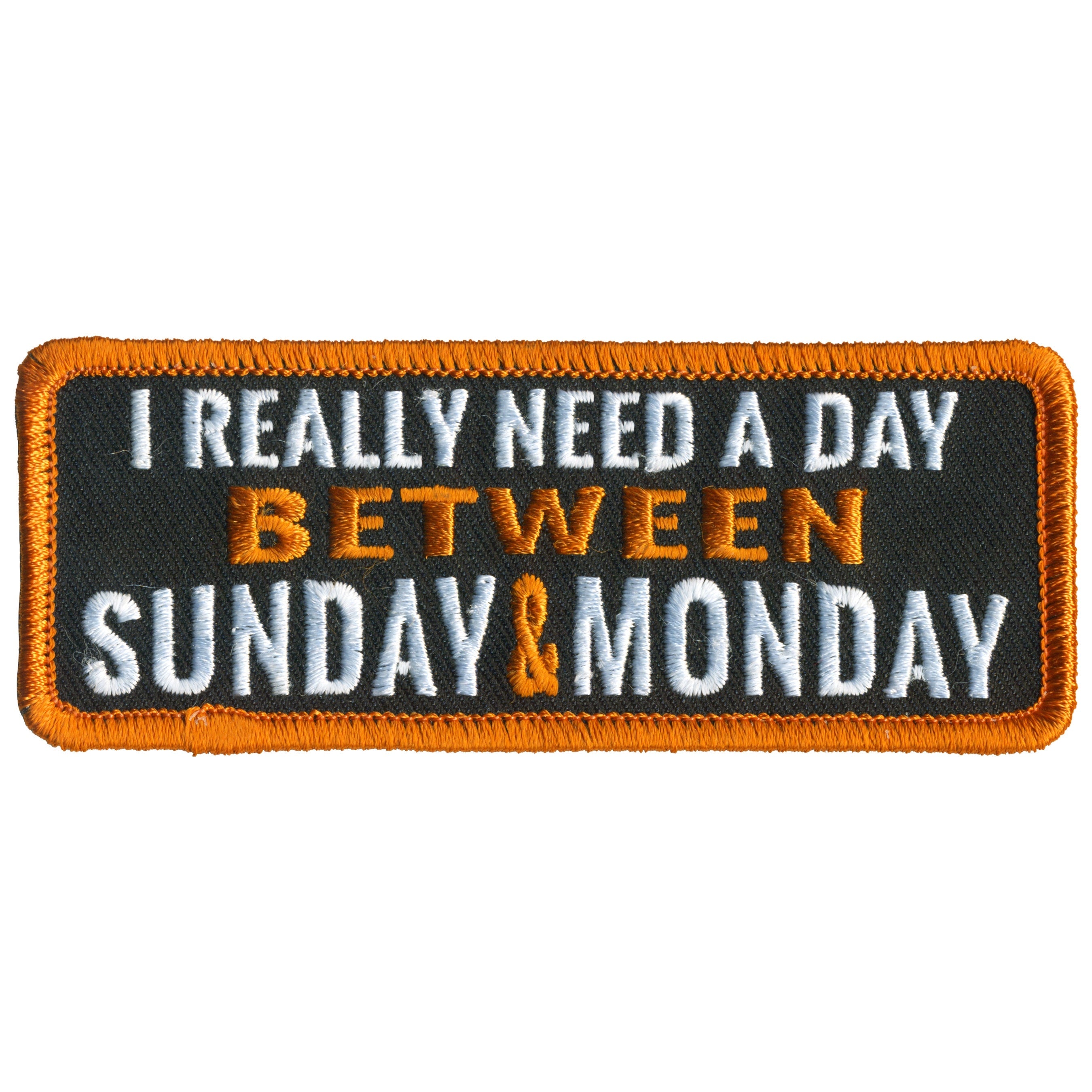 PPL9795 Between Sunday and Monday 4"x 2" Patch