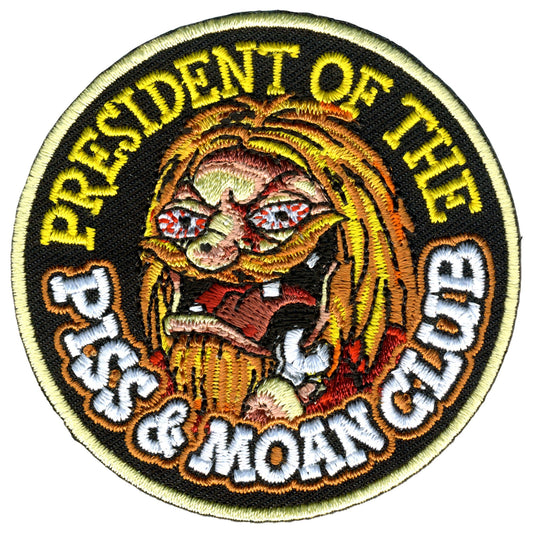 3" Piss & Moan Club Patch