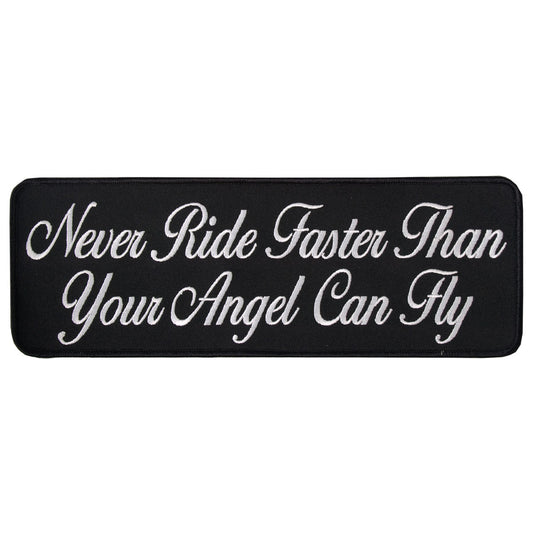 PPR1006 Never Ride Faster 10" x 4" Patch